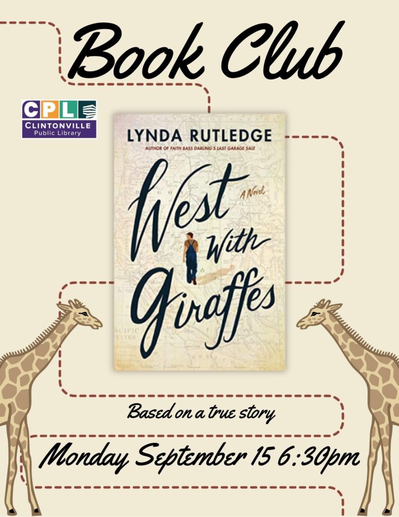Poster for Book Club event with logo of library, cover of the book "West with Giraffes" by Lynda Rutledge, and date of discussion on Monday, September 15 at 6:30pm.
