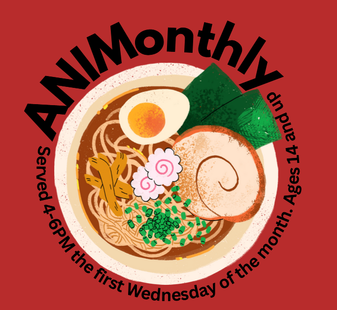 ANIMonthly logo and tagline around the outside of a ramen bowl.