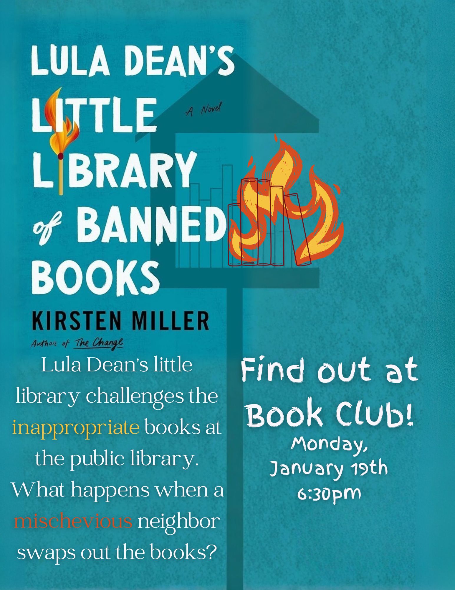 Poster for book club discussing the title "Lula Dean's Little Library of Banned Books" by Kirsten Miller. Book club is Monday, January 19th 6:30pm