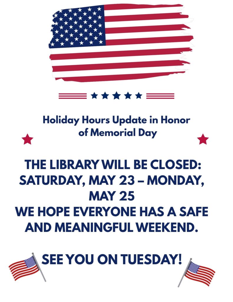 A Memorial Day closure announcement with an American flag theme.