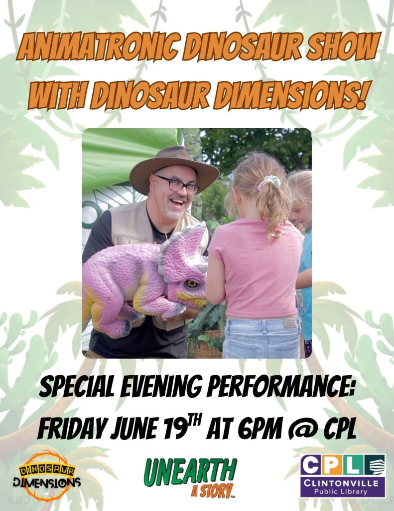 Poster for an animatronic dinosaur show with a man holding a colorful animatronic dinosaur, featuring event details and library logos.